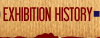 Exhibition History