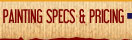 Painting Specs and Pricing